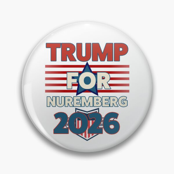 Item preview, Trump for Nuremberg 2026 – The Only Race He Deserves To Win designed and sold by 3MillsDesign.