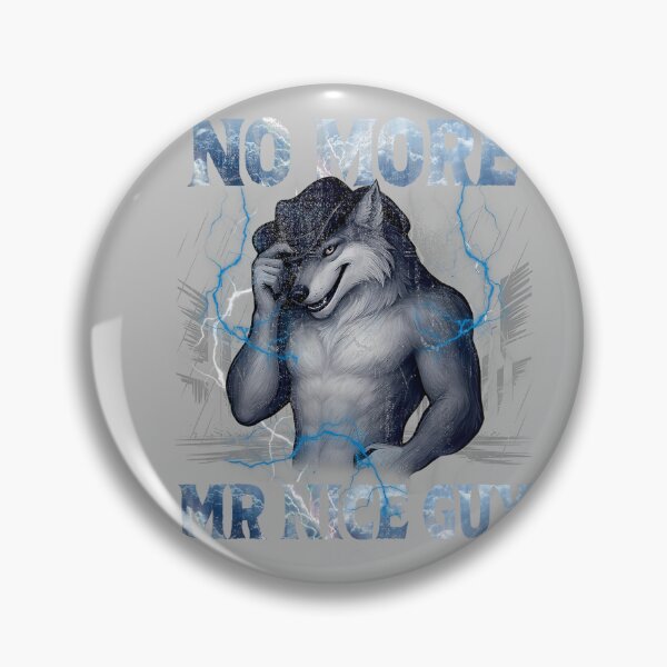 Item preview, No More Mr Nice Guy Funny Alpha Wolf Meme Unhinged Brainrot designed and sold by mjohnson9.