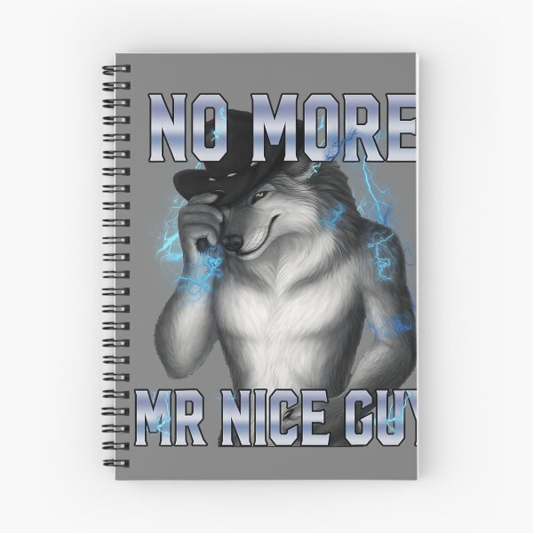 Item preview, No More Mr Nice Guy Funny Alpha Wolf Meme Unhinged Brainrot designed and sold by mjohnson9.