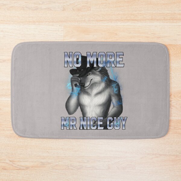 Item preview, No More Mr Nice Guy Funny Alpha Wolf Meme Unhinged Brainrot designed and sold by mjohnson9.
