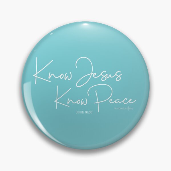 Item preview, Know Jesus Know Peace designed and sold by FTLOG.