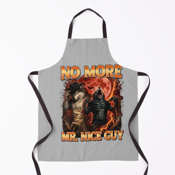 Item preview, No More Mr Nice Guy Funny Alpha Wolves Meme Alpha Male Wolf designed and sold by mjohnson9.
