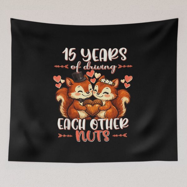 Item preview, 15th Anniversary 15 Years Of Driving Each Other Nuts Cute Squirrels designed and sold by BancaJone.