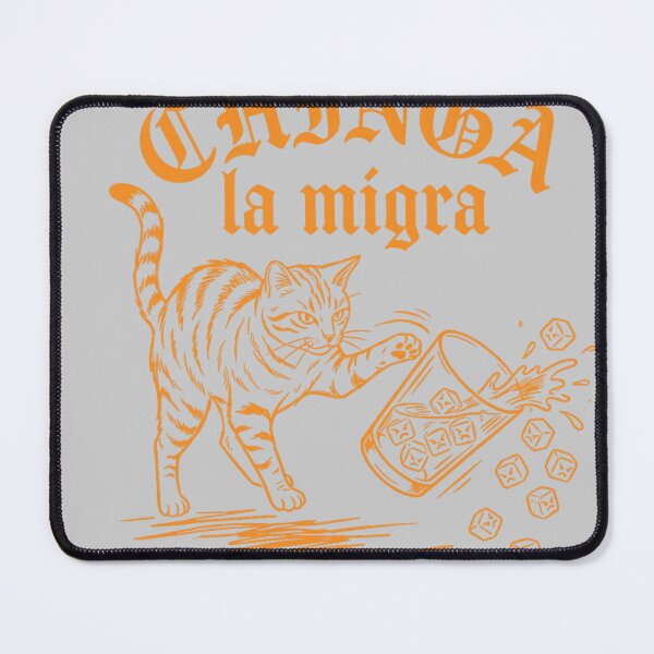 Item preview, Chinga La Migra Funny Cat designed and sold by KathieFaugh.