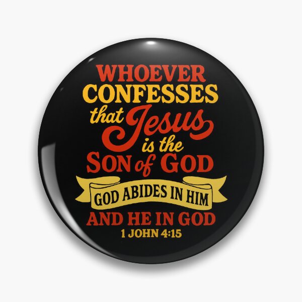 Item preview, 1 John 4:15 Jesus is the Son of God designed and sold by plushism.