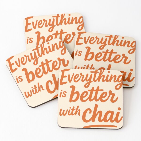 Item preview, Everything is better with chai designed and sold by iqbalsamani.