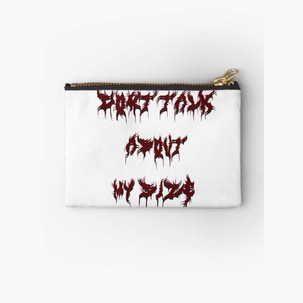 Item preview, Don't Talk About My Size Death Metal Aesthetic Edgy Red Black designed and sold by SaboCollita.