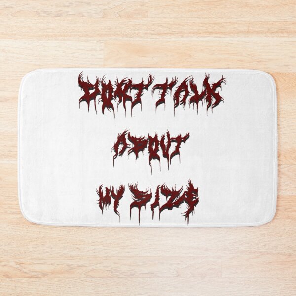Item preview, Don't Talk About My Size Death Metal Aesthetic Edgy Red Black designed and sold by SaboCollita.