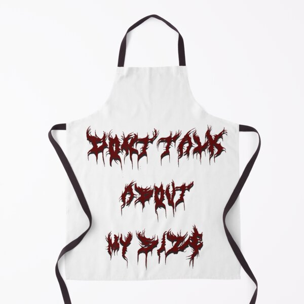 Item preview, Don't Talk About My Size Death Metal Aesthetic Edgy Red Black designed and sold by SaboCollita.