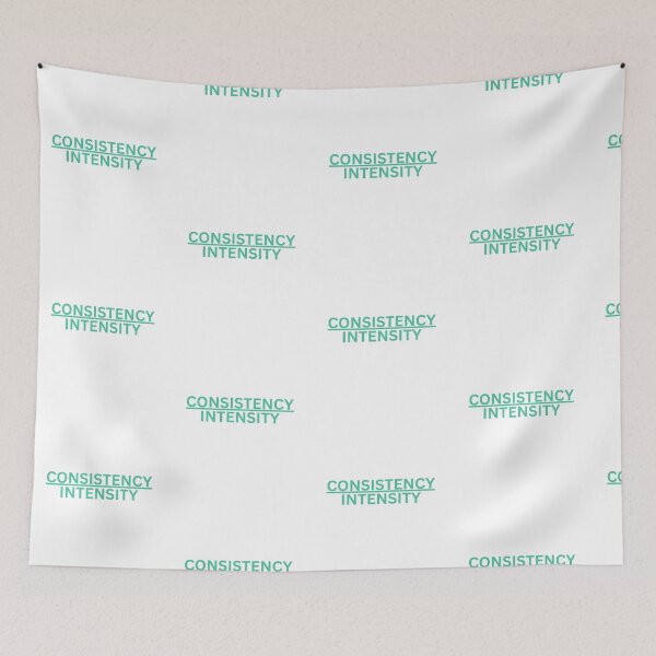 Item preview, Consistency Over Intensity designed and sold by Enrgym26.