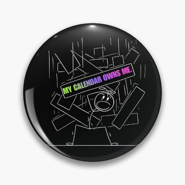Item preview, My Calendar Owns Me Office Burnout designed and sold by chillbyME.