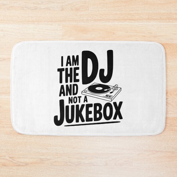 Item preview, I Am the DJ and Not a Jukebox designed and sold by Frank Ring.