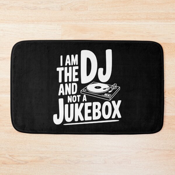 Item preview, I Am the DJ and Not a Jukebox designed and sold by Frank Ring.