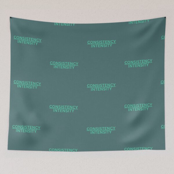 Item preview, Consistency Over Intensity designed and sold by Enrgym26.
