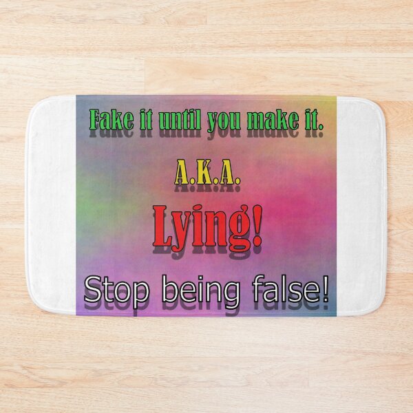 Item preview, Fake it until you make it designed and sold by PicsByTony.