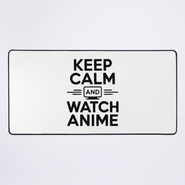 Item preview, Keep Calm and Watch Anime designed and sold by Frank Ring.
