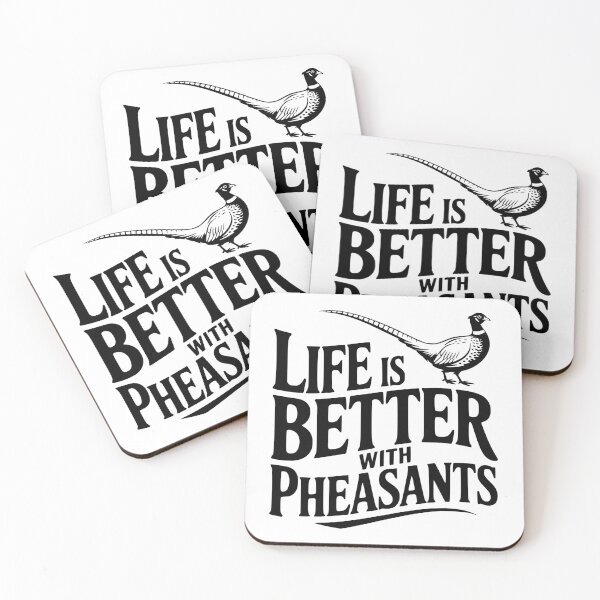 Item preview, Life is Better with Pheasants designed and sold by Frank Ring.