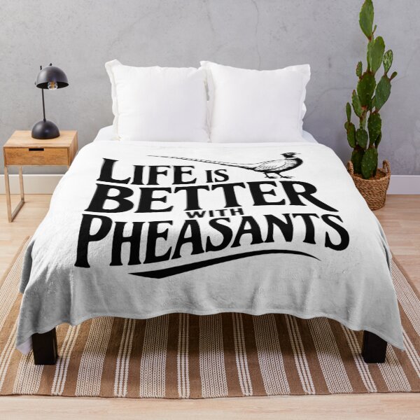 Item preview, Life is Better with Pheasants designed and sold by Frank Ring.