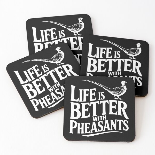 Item preview, Life is Better with Pheasants designed and sold by Frank Ring.