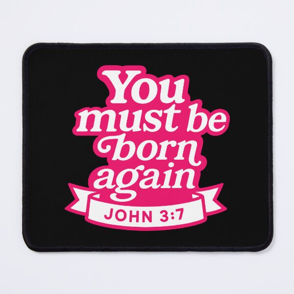 Item preview, John 3:7 You Must Be Born Again designed and sold by plushism.