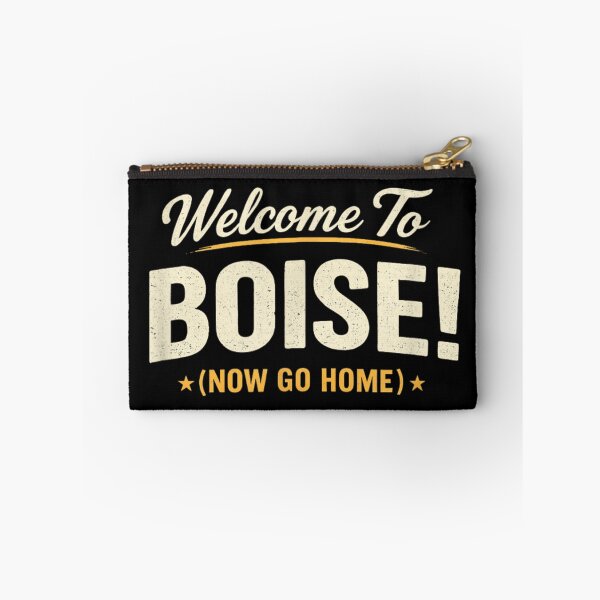 Item preview, Welcome To Boise Now Go Home Idaho State Travel Sarcastic Retro Gift designed and sold by Gargamal.