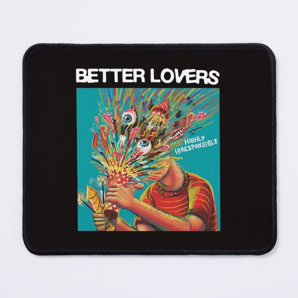Item preview, Better Lovers - Highly Irresponsible Album Art designed and sold by VGgames.