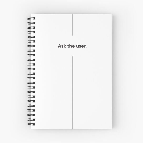 Item preview, Ask the User. UX Research & Product Design Humor. Designer's life.  designed and sold by Artio-ArtShop.