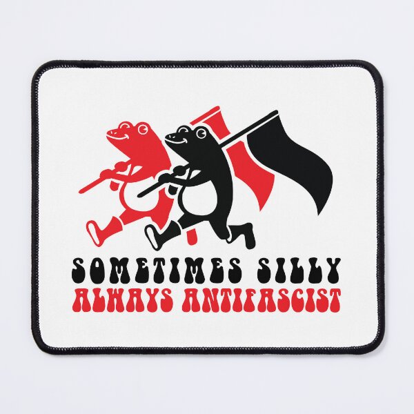 Item preview, Sometimes silly always antifascist designed and sold by remerasnerdas.