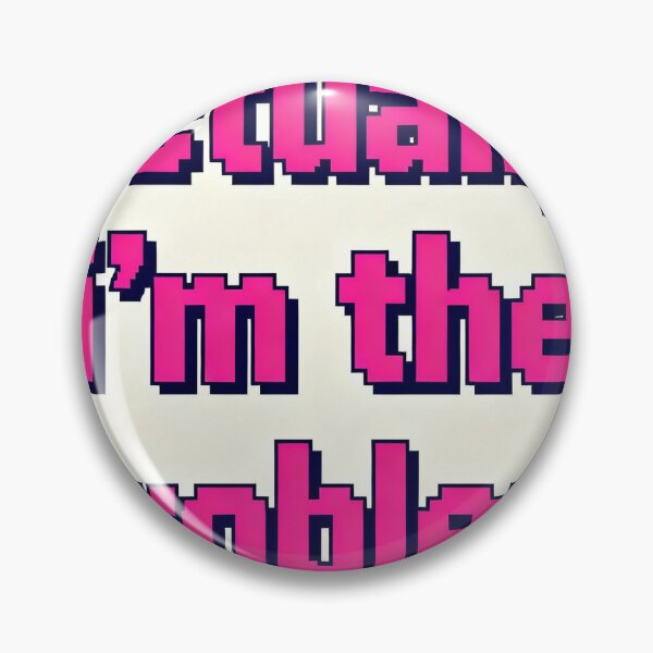 Item preview, Actually I'm The Problem - Funny Pixel Text Art designed and sold by PictorialWhimsy.