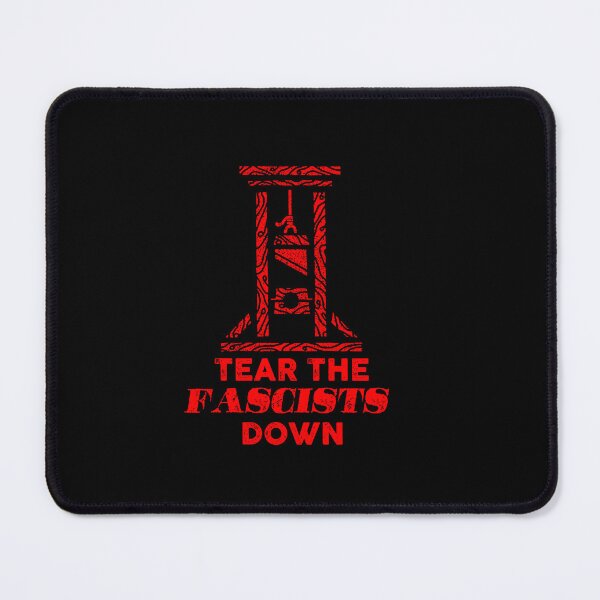 Item preview, Tear the fascist down designed and sold by remerasnerdas.