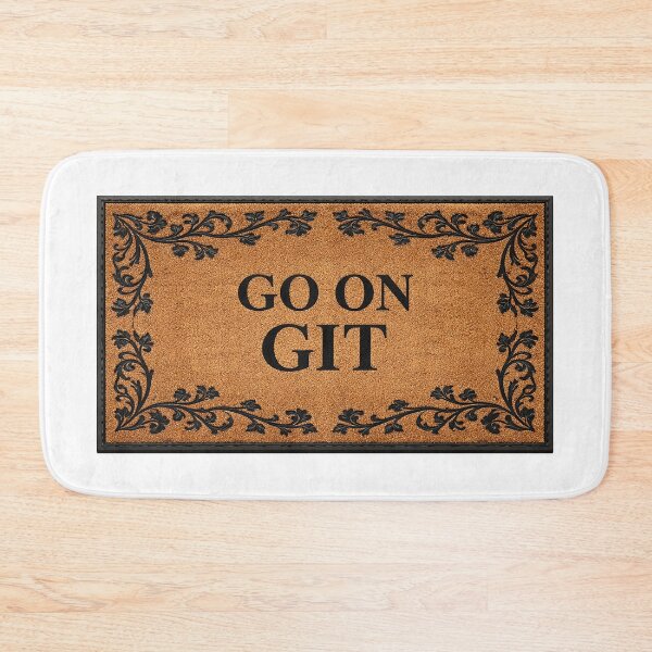 Item preview, Go On Git designed and sold by Hansompants.