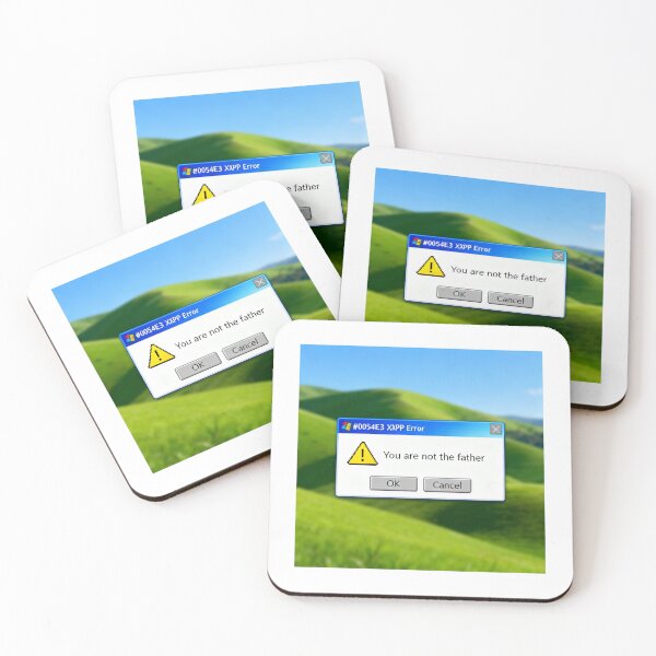 Item preview, Windows XP Error Message - You Are Not The Father Meme designed and sold by PictorialWhimsy.
