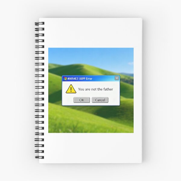 Item preview, Windows XP Error Message - You Are Not The Father Meme designed and sold by PictorialWhimsy.