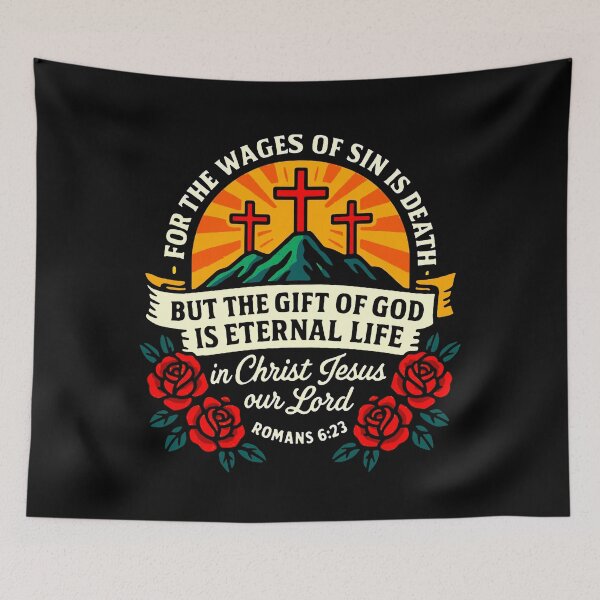 Item preview, Romans 6:23 The Gift Of God Is Eternal Life In Christ Jesus Our Lord designed and sold by plushism.