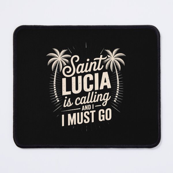 Item preview, Saint Lucia Is Calling I Must Go St. Lucia Vacation Travel designed and sold by DigitaldeligArt.