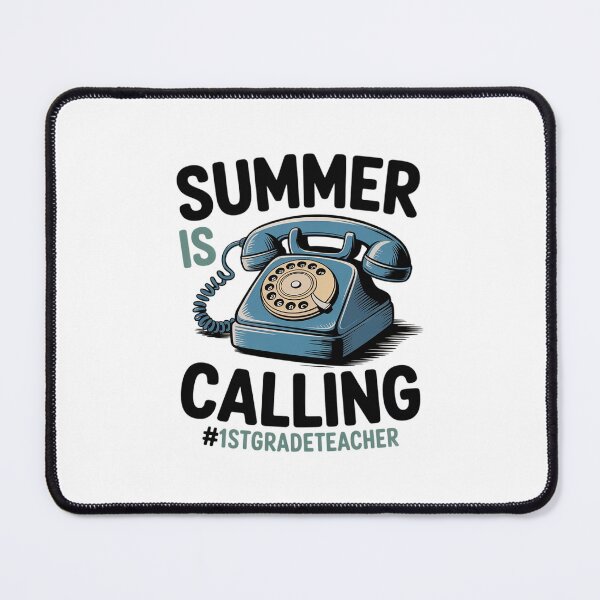 Item preview, Summer Is Calling - Last Day Of School 1st Grade Teacher designed and sold by DigitaldeligArt.