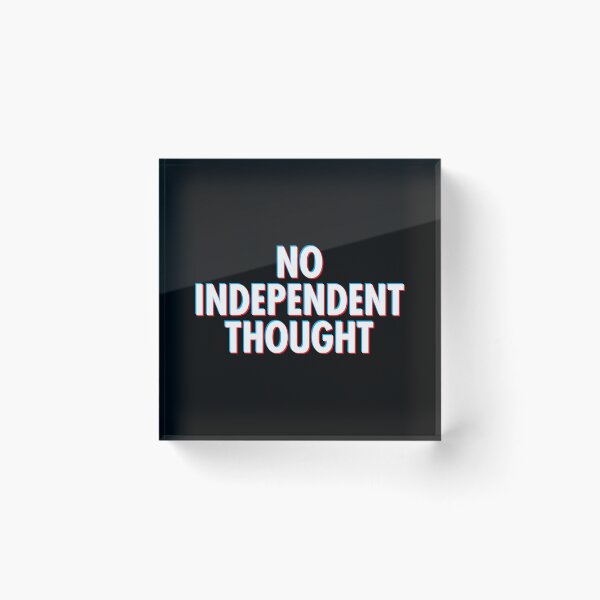 Item preview, No Independent Thought - They Live designed and sold by The Common Tee.