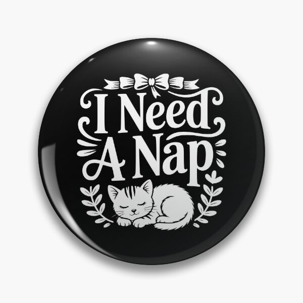 Item preview, I Need A Nap designed and sold by theartfulaspie.