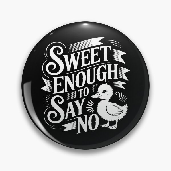 Item preview, Sweet Enough To Say No designed and sold by theartfulaspie.