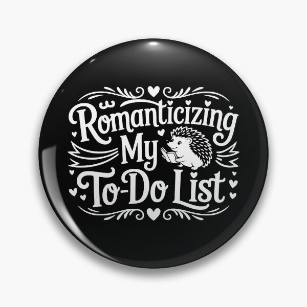 Item preview, Romanticizing My To Do List designed and sold by theartfulaspie.