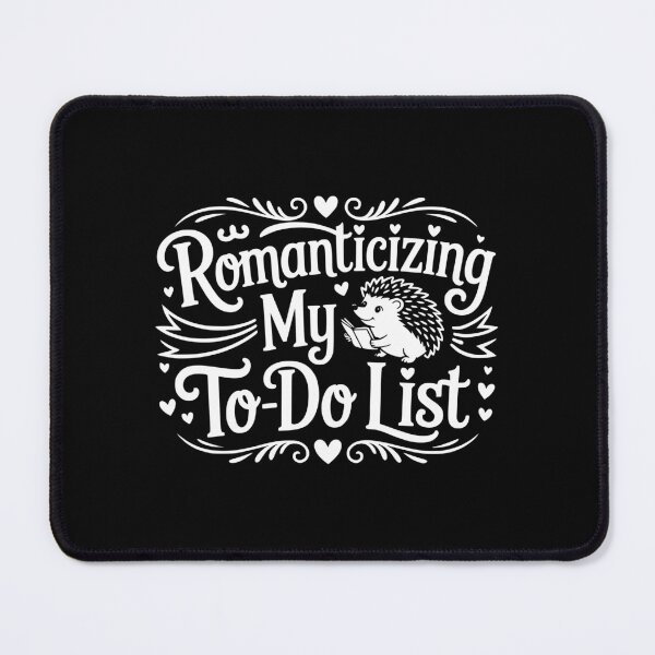 Item preview, Romanticizing My To Do List designed and sold by theartfulaspie.