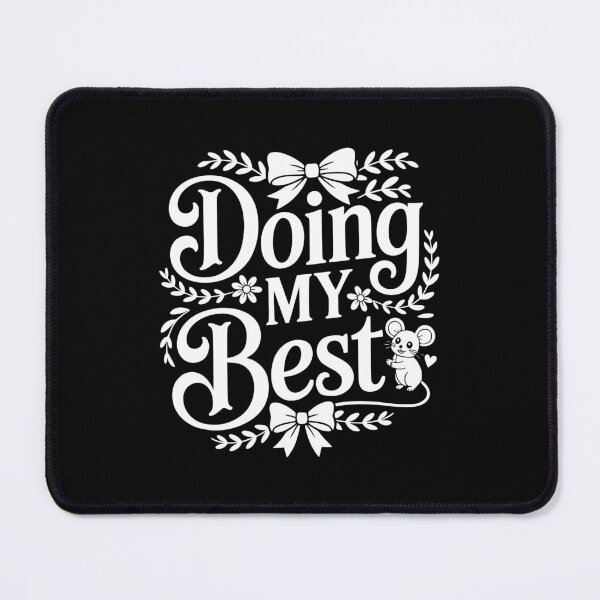 Item preview, Doing My Best designed and sold by theartfulaspie.