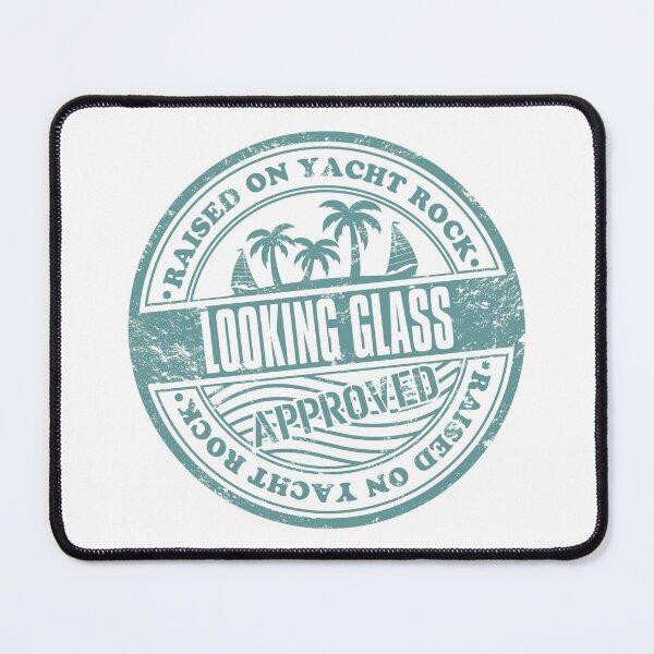 Item preview, Looking Glass / Raised On Yacht Rock designed and sold by helenacooper.