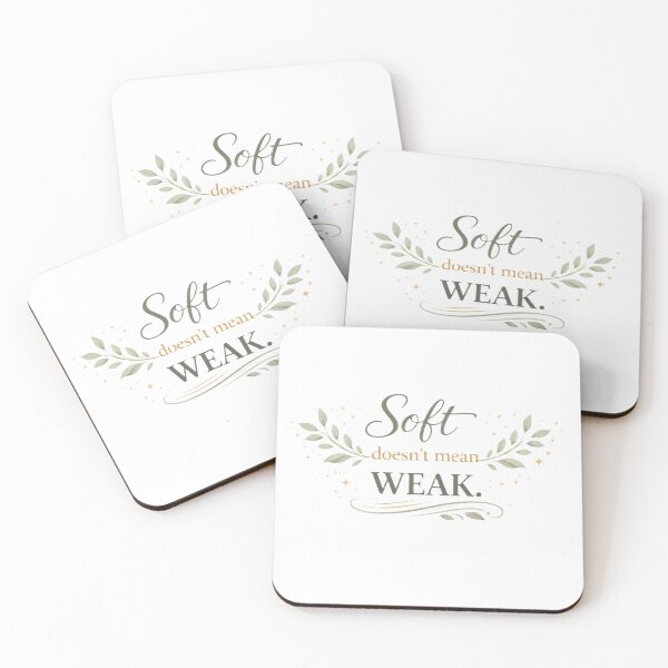 Item preview, Soft doesn't mean weak. designed and sold by Shop-Pi.