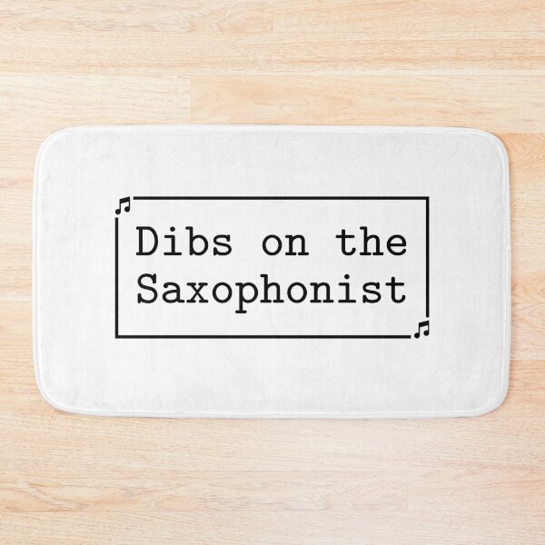 Item preview, Dibs On The Saxophonist Funny Jazz Saxophone Player Lover designed and sold by gunaone-design.