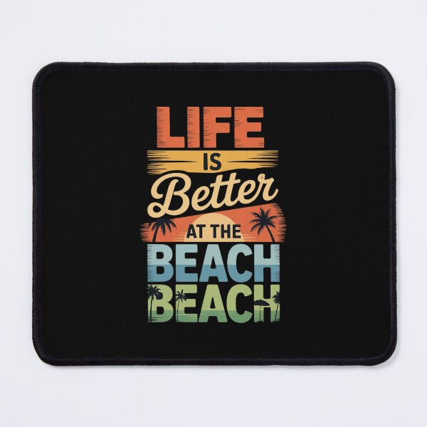 Item preview, Summer Vacation Beach Vacation Life Is Better At The Beach 6 designed and sold by DigitaldeligArt.