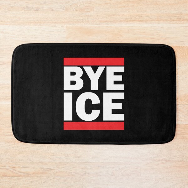 Item preview, Bye ICE designed and sold by DIRTYDUNNZ.