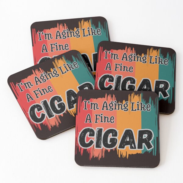 Item preview, I'm Aging Like A Fine Cigar designed and sold by MA project.