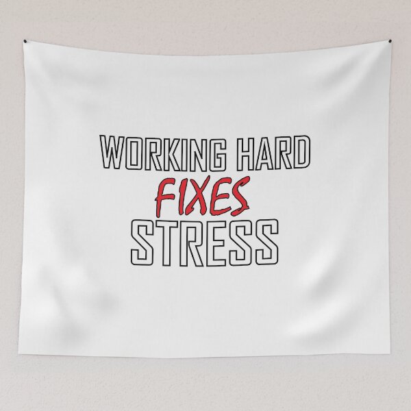 Item preview, Working Hard Fixes Stress designed and sold by Positive Mindzet!.