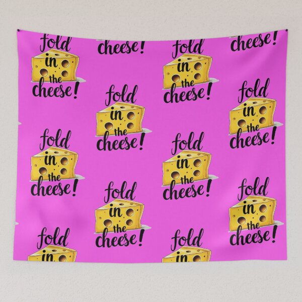 Item preview, Fold In the Cheese!  Funny Cooking Quote Design with Yellow Cheese Illustration designed and sold by Ditstyle.